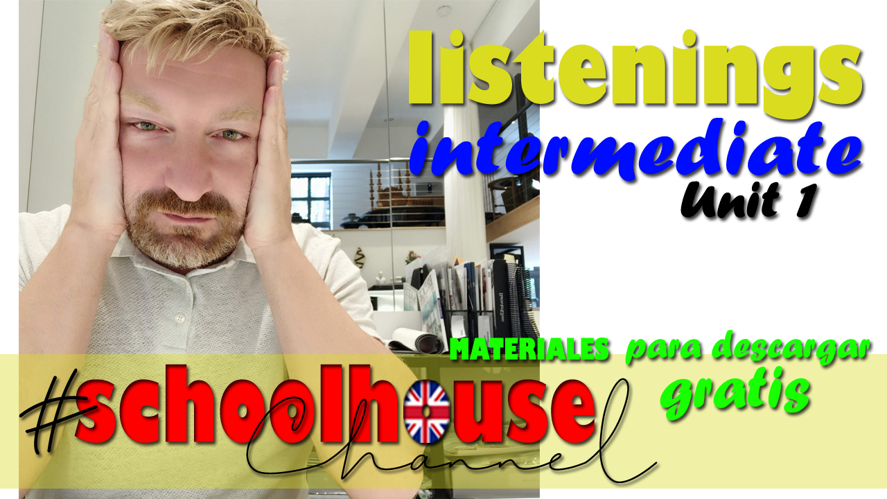 Listening Intermediate Unit 1